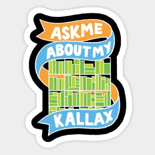 Ask Me About My Kallax Sticker